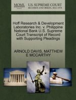 Hoff Research & Development Laboratories Inc. V. Philippine National Bank U.S. Supreme Court Transcript of Record with Supporting Pleadings