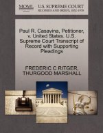 Paul R. Casavina, Petitioner, V. United States. U.S. Supreme Court Transcript of Record with Supporting Pleadings