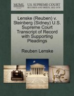 Lenske (Reuben) V. Steinberg (Sidney) U.S. Supreme Court Transcript of Record with Supporting Pleadings