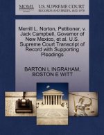 Merrill L. Norton, Petitioner, V. Jack Campbell, Governor of New Mexico, et al. U.S. Supreme Court Transcript of Record with Supporting Pleadings