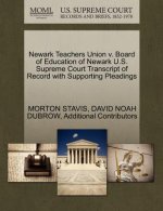 Newark Teachers Union V. Board of Education of Newark U.S. Supreme Court Transcript of Record with Supporting Pleadings