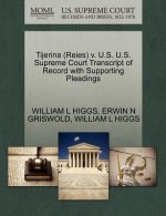 Tijerina (Reies) V. U.S. U.S. Supreme Court Transcript of Record with Supporting Pleadings