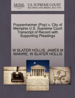 Poppenheimer (Pop) V. City of Memphis U.S. Supreme Court Transcript of Record with Supporting Pleadings