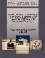 Turner (Runette) V. Thompson (Ronnie) U.S. Supreme Court Transcript of Record with Supporting Pleadings
