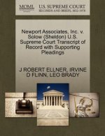 Newport Associates, Inc. V. Solow (Sheldon) U.S. Supreme Court Transcript of Record with Supporting Pleadings