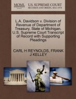 L.A. Davidson V. Division of Revenue of Department of Treasury, State of Michigan. U.S. Supreme Court Transcript of Record with Supporting Pleadings