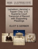 Lemelson (Jerome) V. Topper Corp. U.S. Supreme Court Transcript of Record with Supporting Pleadings