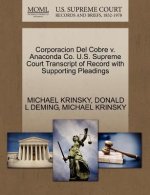 Corporacion del Cobre V. Anaconda Co. U.S. Supreme Court Transcript of Record with Supporting Pleadings