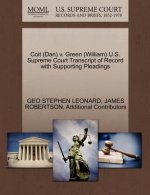 Coit (Dan) V. Green (William) U.S. Supreme Court Transcript of Record with Supporting Pleadings