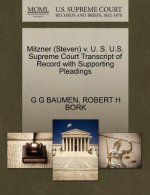 Mitzner (Steven) V. U. S. U.S. Supreme Court Transcript of Record with Supporting Pleadings