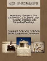 Rosenberg (George) V. Yee Chien Woo U.S. Supreme Court Transcript of Record with Supporting Pleadings