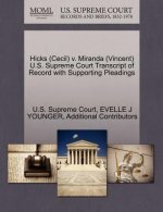 Hicks (Cecil) v. Miranda (Vincent) U.S. Supreme Court Transcript of Record with Supporting Pleadings