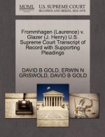 Frommhagen (Laurence) V. Glazer (J. Henry) U.S. Supreme Court Transcript of Record with Supporting Pleadings