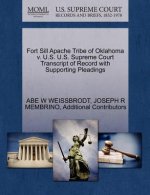 Fort Sill Apache Tribe of Oklahoma V. U.S. U.S. Supreme Court Transcript of Record with Supporting Pleadings