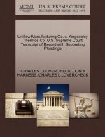 Uniflow Manufacturing Co. V. Kingseeley Thermos Co. U.S. Supreme Court Transcript of Record with Supporting Pleadings