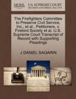 Firefighters Committee to Preserve Civil Service, Inc., et al., Petitioners, V. Firebird Society et al. U.S. Supreme Court Transcript of Record with S
