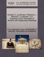 Herbert O. La Morder, Petitioner, V. Sherrill E. La Morder. U.S. Supreme Court Transcript of Record with Supporting Pleadings