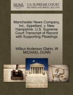 Manchester News Company, Inc., Appellant, V. New Hampshire. U.S. Supreme Court Transcript of Record with Supporting Pleadings