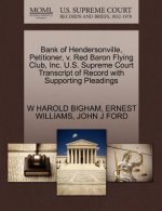 Bank of Hendersonville, Petitioner, V. Red Baron Flying Club, Inc. U.S. Supreme Court Transcript of Record with Supporting Pleadings