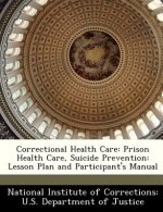 Correctional Health Care