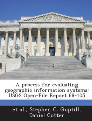 Process for Evaluating Geographic Information Systems