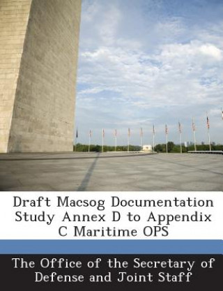 Draft Macsog Documentation Study Annex D to Appendix C Maritime Ops