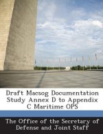 Draft Macsog Documentation Study Annex D to Appendix C Maritime Ops