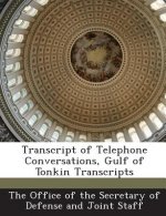 Transcript of Telephone Conversations, Gulf of Tonkin Transcripts