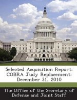Selected Acquisition Report