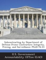 Subcontracting by Department of Defense Prime Contractors