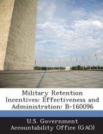 Military Retention Incentives