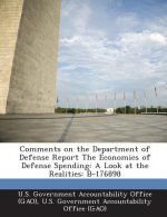 Comments on the Department of Defense Report the Economics of Defense Spending