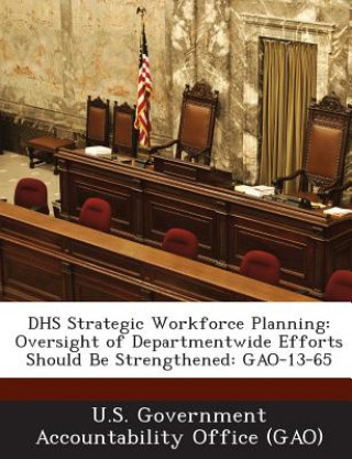 Dhs Strategic Workforce Planning