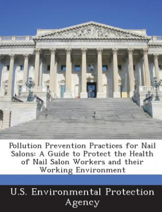 Pollution Prevention Practices for Nail Salons