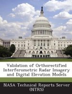 Validation of Orthorectified Interferometric Radar Imagery and Digital Elevation Models