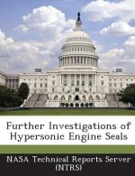 Further Investigations of Hypersonic Engine Seals