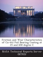 Friction and Wear Characteristics of Cu-4al Foil Bearing Coating at 25 and 650 Degree C