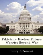 Pakistan's Nuclear Future