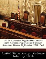 187th Airborne Regimental Combat Team Airborne Operations
