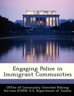 Engaging Police in Immigrant Communities