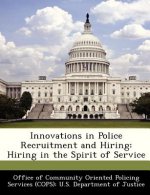 Innovations in Police Recruitment and Hiring