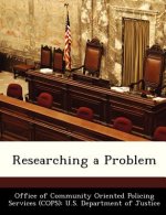 Researching a Problem