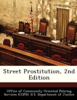 Street Prostitution, 2nd Edition