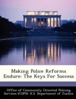 Making Police Reforms Endure
