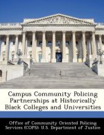 Campus Community Policing Partnerships at Historically Black Colleges and Universities