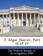 J. Edgar Hoover, Part 16 of 22