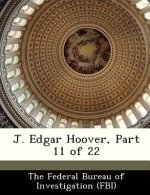 J. Edgar Hoover, Part 11 of 22