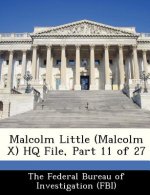 Malcolm Little (Malcolm X) HQ File, Part 11 of 27
