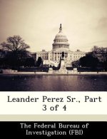 Leander Perez Sr., Part 3 of 4