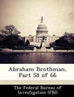 Abraham Brothman, Part 58 of 66
